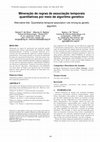 Research paper thumbnail of Mineração de regras de associação temporais quantitativas por meio de algoritmo genético