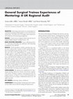 Research paper thumbnail of General Surgical Trainee Experiences of Mentoring: A UK Regional Audit