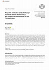 Research paper thumbnail of Populist attitudes and challenges towards liberal democracy: An empirical assessment of the Turkish case