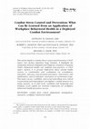 Research paper thumbnail of Combat Stress Control and Prevention: What Can Be Learned from an Application of Workplace Behavioral Health in a Deployed Combat Environment?