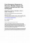 Research paper thumbnail of From Emergency Response to Recovery: Multiple Impacts and Lessons Learned from the 2011 Van Earthquakes