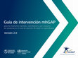 Research paper thumbnail of Idioma original en inglés: mhGAP intervention guide for mental, neurological and substance use disorders in non-specialized health settings: mental health Gap Action Programme (mhGAP) -version 2.0