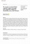 Research paper thumbnail of To co-opt or coerce? State capacity, regime strategy, and organized religion in Cambodia, Laos, and Vietnam