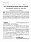 Research paper thumbnail of Rethinking Urban Waterfront as a Potential Public Open Space: Interpretative Framework of Surma Waterfront