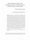 Research paper thumbnail of The Feminisation of War in the Contemporary Easter Rising Narratives of Mary Morrissy and Lia Mills