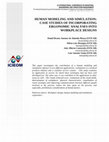 Research paper thumbnail of Human modeling and simulation: case studies of incorporating ergonomic analyses into workplace designs (EN)