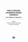 Research paper thumbnail of Ekonomik coğrafyada Küresel Üretim Ağı (KÜA) yaklaşımı ve Kalkınmayla İlişkisi