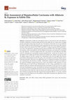 Research paper thumbnail of Risk Assessment of Hepatocellular Carcinoma with Aflatoxin B1 Exposure in Edible Oils