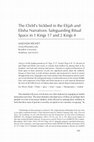 Research paper thumbnail of Richey, Madadh. 2022. The Child’s Sickbed in the Elijah and Elisha Narratives: Safeguarding Ritual Space in 1 Kings 17 and 2 Kings 4. Catholic Biblical Quarterly 84.3: 385-403.