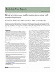 Research paper thumbnail of Renal arteriovenous malformation presenting with massive hematuria