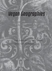 Research paper thumbnail of "Do Nonhuman Animals Resist? Critical Geographies, Decolonial Theories, and the Case for Veganism as Multispecies Solidarity"