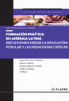 Research paper thumbnail of Formación política en América Latina reflexiones desde la educación popular y las pedagogías críticas