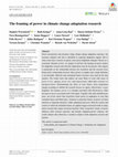 Research paper thumbnail of The framing of power in climate change adaptation research