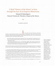 Research paper thumbnail of A Brief “History of the Morea” as Seen through the Eyes of an Emperor-Rhetorician: Manuel II Palaiologos’s Funeral Oration for Theodore, Despot of the Morea