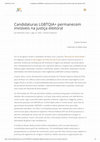 Research paper thumbnail of Candidaturas LGBTQIA+ permanecem invisíveis na justiça eleitoral (Observatório das Eleições - 2022)