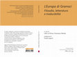 Research paper thumbnail of L’Europa di Gramsci. Filosofia, letteratura e traducibilità. A cura di Lelio La Porta e Francesco Marola, prefazione di Guido Liguori