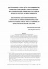 Research paper thumbnail of (Re)Pensando a Educação Socioambiental Como Política Pública Constitucional Multidimensional: Para Uma Cultura De Respeito Efetivo Ao Meio Ambiente