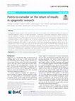 Research paper thumbnail of Points-to-consider on the return of results in epigenetic research