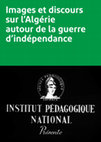 Research paper thumbnail of Images et discours sur l'Algérie autour de la guerre d'indépendance