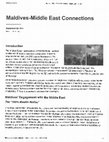 Research paper thumbnail of Maldives-Middle East Connections, September 20, 2022, https://mei.edu/publications/maldives-middle-east-connections