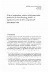 Research paper thumbnail of El acto cooperativo frente a las normas sobre protección al consumidor y frente a la legislación sobre la libre competencia