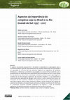 Research paper thumbnail of Aspectos da importância do complexo soja no Brasil e no Rio Grande do Sul: 1997 – 2017