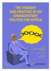 Research paper thumbnail of ERNEST WAMBA-DIA-WAMBA THE THOUGHT AND PRACTICE OF AN EMANCIPATORY POLITICS FOR AFRICA