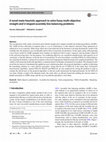 Research paper thumbnail of A novel meta-heuristic approach to solve fuzzy multi-objective straight and U-shaped assembly line balancing problems