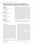 Research paper thumbnail of Melanin absorption spectroscopy: new method for noninvasive skin investigation and melanoma detection