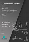 Research paper thumbnail of 2022 - Muséologie sociale : dialogues, réflexions et pratiques décoloniales