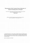 Research paper thumbnail of Measurement of the common source inductance of typical switching device packages