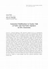 Research paper thumbnail of Syntactical Modifications in Teacher Talk of Native and Non-Native Speakers in EFL Classrooms