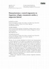 Research paper thumbnail of Humanitarismo y control migratorio en Argentina: refugio, tratamiento médico y migración laboral