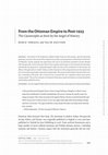 Research paper thumbnail of From the Ottoman Empire to Post-1923