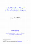 Research paper thumbnail of La crise de la République Hellénique, les effets sur l'immigration et l'émigration