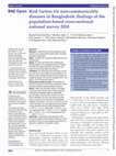 Research paper thumbnail of Risk factors for non-communicable diseases in Bangladesh: findings of the population-based cross-sectional national survey 2018