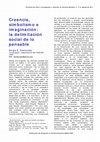 Research paper thumbnail of Creencia, simbolismo e imaginación: la delimitación social de lo pensable