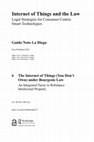 Research paper thumbnail of The Internet of Things (You Don't Own) under Bourgeois Law: An Integrated Tactic to Rebalance Intellectual Property