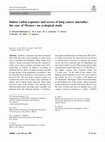 Research paper thumbnail of Indoor radon exposure and excess of lung cancer mortality: the case of Mexico—an ecological study