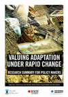 Research paper thumbnail of Valuing Adaptation Under Rapid Change: Research Summary for Policy Makers