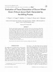 Research paper thumbnail of Evaluation of Tissue Dissociation of Durum Wheat Grain (Triticum durum Desf.) Generated by the Milling Process