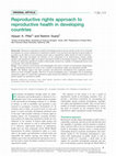 Research paper thumbnail of Reproductive rights approach to reproductive health in developing countries