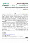 Research paper thumbnail of Agriculture Since Transition Period to Farmer Registration System in Turkey: A Comparative Analysis