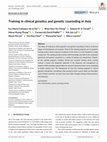 Research paper thumbnail of Training in clinical genetics and genetic counseling in Asia