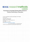 Research paper thumbnail of Participatory Knowledge Building Within Research-Practice Partnerships in Education