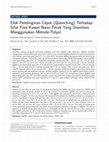 Research paper thumbnail of Efek Pendinginan Cepat (Quenching) Terhadap Sifat Fisis Kawat Nano Perak Yang Disintesis Menggunakan Metode Polyol