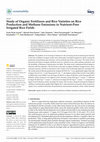 Research paper thumbnail of Study of Organic Fertilizers and Rice Varieties on Rice Production and Methane Emissions in Nutrient-Poor Irrigated Rice Fields