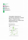 Research paper thumbnail of Atmospheric deposition at groundwater dependent wetlands phase 2 : nutrient source apportionment case studies from England and Wales