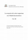 Research paper thumbnail of La recepción de la obra wagneriana en el Madrid decimonónico