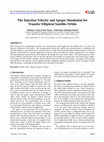 Research paper thumbnail of The Injection Velocity and Apogee Simulation for Transfer Elliptical Satellite Orbits